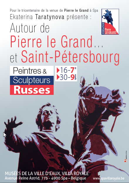 Affiche. Spa. Exposition. Autour de Pierre le Grand et Saint Petersbourg. 2017-07-15
